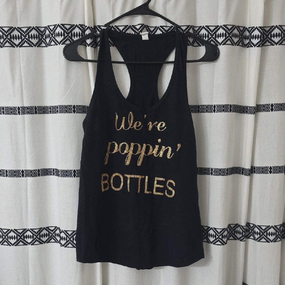 Black Racerback Tank with Gold 'We're Poppin' Bottles' Graphic